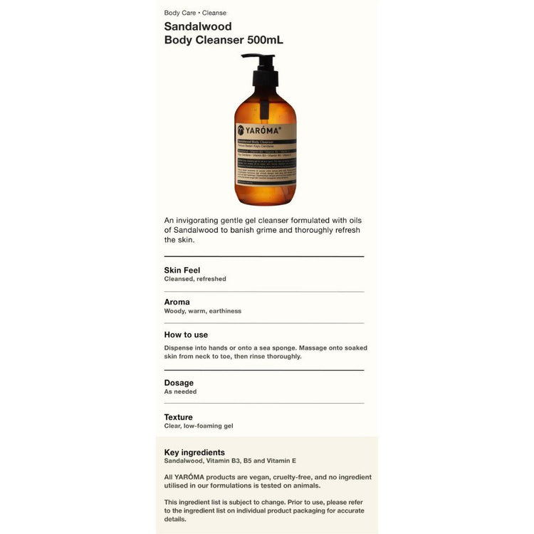 Yaroma Sandalwood Body Cleanser 500 mL | Nourishing Luxury Shower Gel